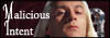 MALICIOUS INTENT: Lucius Malfoy Shrine
